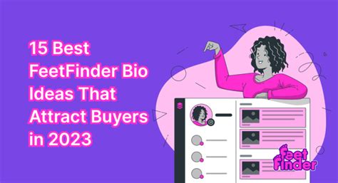 20 Best Feet Bio Ideas To Attract Buyers